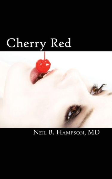 Cover for Neil B Hampson · Cherry Red (Paperback Book) (2016)