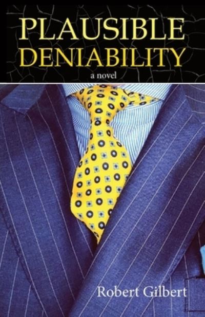 Cover for Robert Gilbert · Plausible Deniability (Book) (2021)