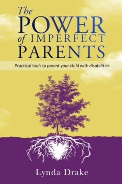 Cover for Lynda Drake · Power of Imperfect Parents (Book) (2023)