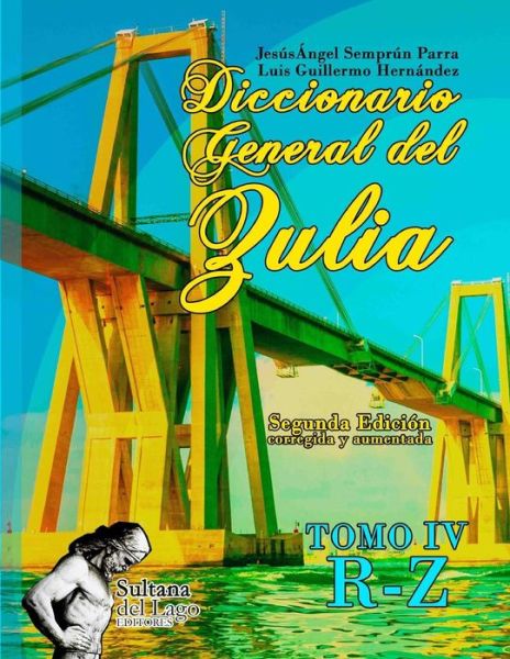 Cover for Luis Guillermo Hernandez · Diccionario General del Zulia (Paperback Book) (2018)