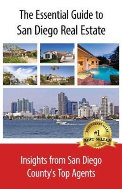 Cover for Capt Charles Moore · The Essential Guide to San Diego Real Estate (Paperback Book) (2017)