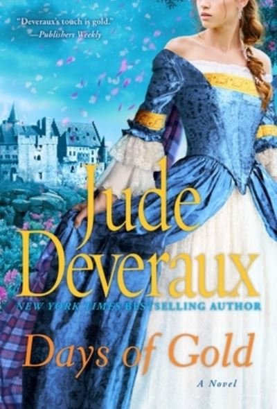 Cover for Jude Deveraux · Days of Gold: A Novel (Paperback Bog) (2022)