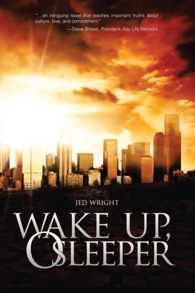 Cover for Jed Wright · Wake Up, O Sleeper (Paperback Book) (2010)