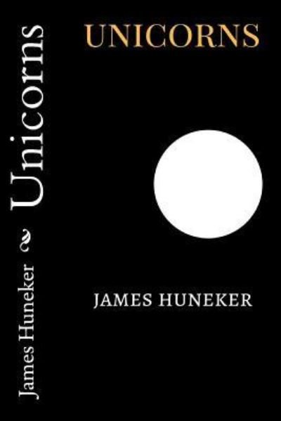 Cover for James Huneker · Unicorns (Paperback Book) (2018)
