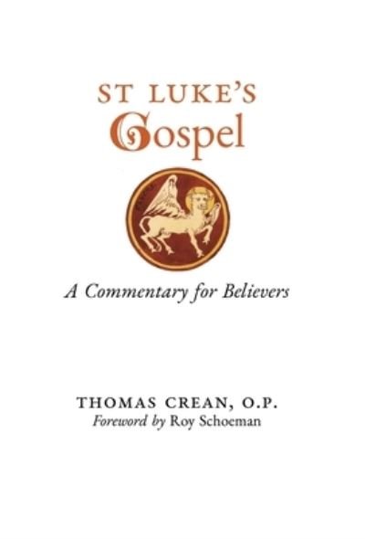 Cover for Thomas Crean · St. Luke's Gospel (Hardcover Book) (2021)