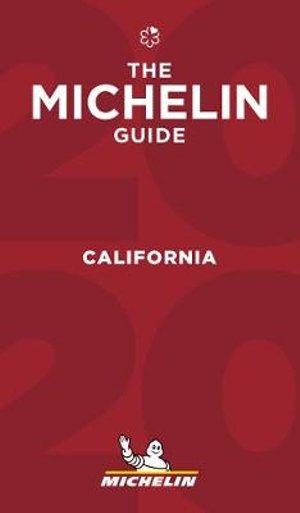 Cover for Michelin · Michelin Hotel &amp; Restaurant Guides: Michelin Restaurants California 2020 (Sewn Spine Book) (2020)