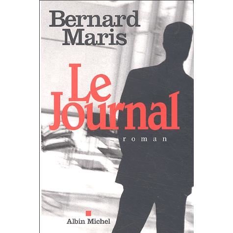 Cover for Bernard Maris · Journal (Le) (Romans, Nouvelles, Recits (Domaine Francais)) (Paperback Book) [French, Non Classe edition] (2005)