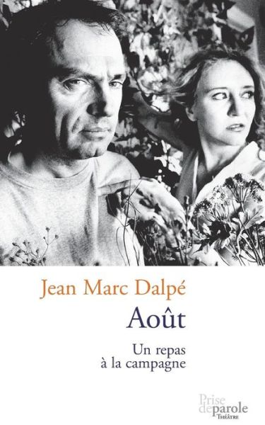 Cover for Jean-Marc Dalpé · Août (Book) (2006)