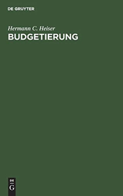 Cover for Hermann C Heiser · Budgetierung (Hardcover Book) (1964)