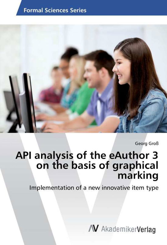 Cover for Groß · API analysis of the eAuthor 3 on t (Book)