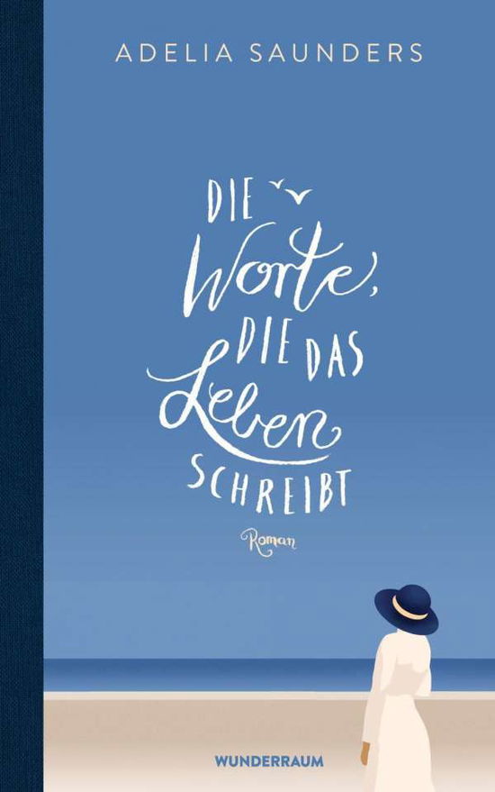 Cover for Saunders · Die Worte, die das Leben schre (Book)