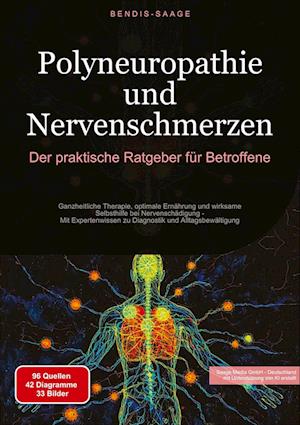 Cover for Bendis A. I. Saage - Deutschland · Polyneuropathie und Nervenschmerzen: Der praktische Ratgeber für Betroffene (Book) (2025)