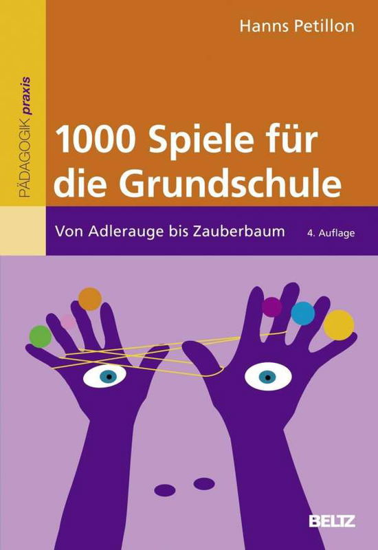 Cover for Petillon · 1000 Spiele für die Grundschul (Book)