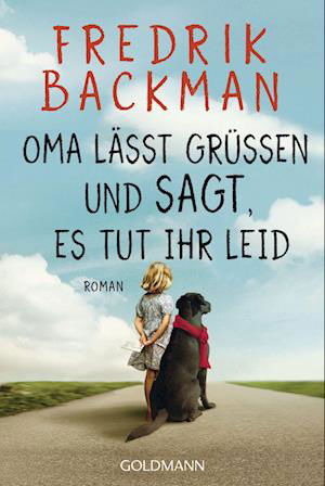 Cover for Fredrik Backman · Oma lässt grüßen und sagt, es tut ihr leid (Bog) (2022)