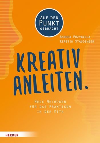 Cover for Andrea Przybilla · Kreativ anleiten. (Paperback Book) (2021)