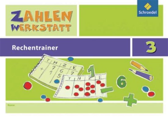 Cover for Zahlenwerkstatt - Rechentrainer 3 (Paperback Book) (2010)