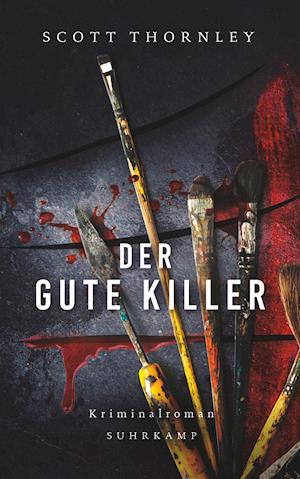 Cover for Scott Thornley · Der gute Killer (Paperback Book) (2022)