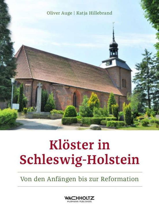 Cover for Auge · Klöster in Schleswig-Holstein (Buch)