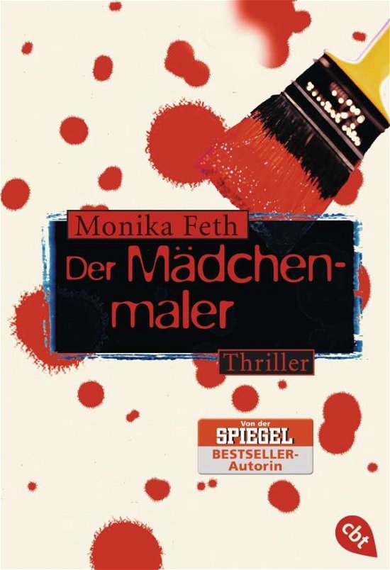Cover for Monika Feth · Cbt.30193 Feth.mädchenmaler (Buch)
