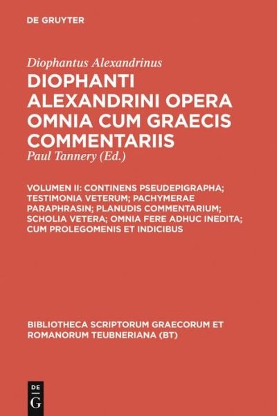 Cover for Diophantus Alexandrinus · Continens pseudepigrapha; testimonia ve (Book) (1974)