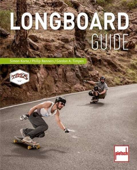 Cover for Korte · Longboard-Guide (Book)