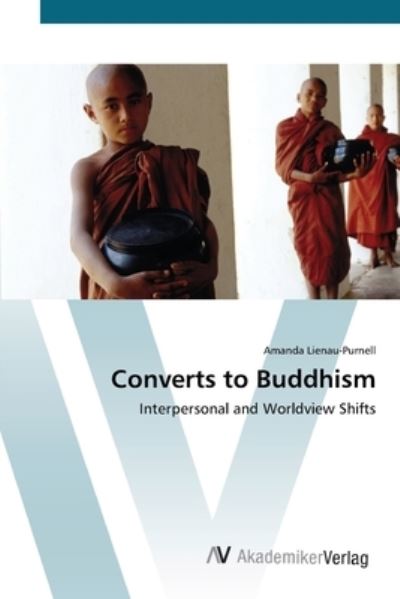 Cover for Lienau-Purnell · Converts to Buddhism (Bok) (2012)