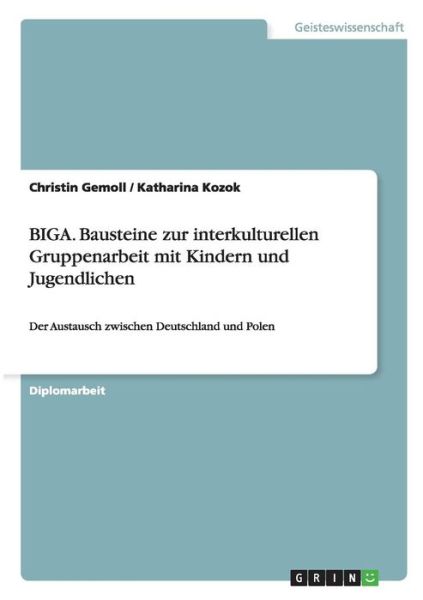 Cover for Gemoll · BIGA - Bausteine zur interkultur (Book) [German edition] (2008)