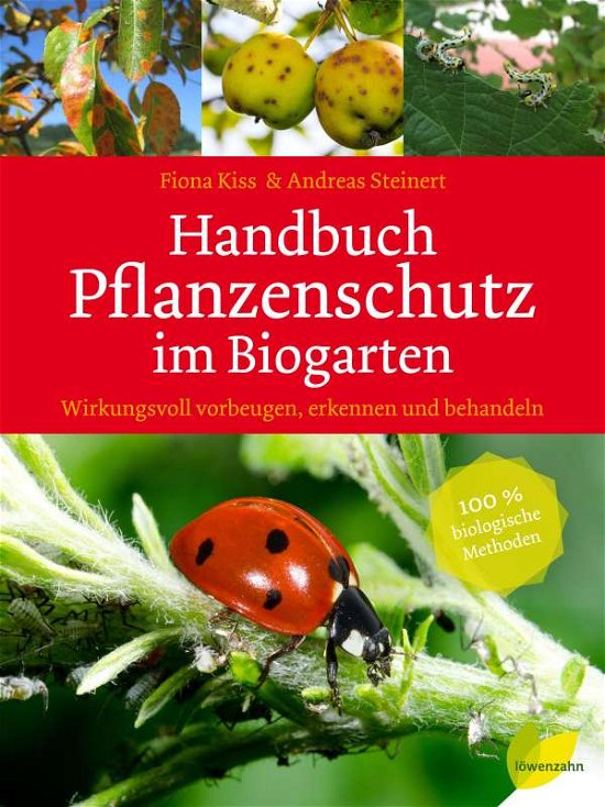 Cover for Kiss · Handbuch Pflanzenschutz im Biogart (Buch)