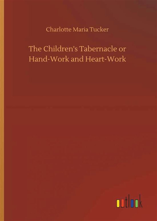 Cover for Tucker · The Children's Tabernacle or Han (Bok) (2019)