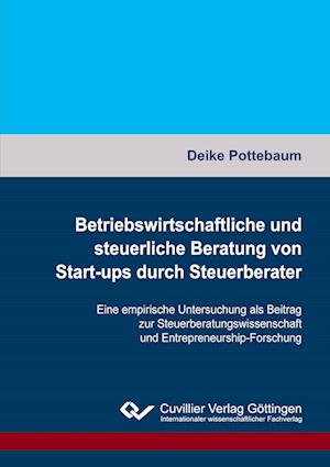 Cover for Deike Pottebaum · Betriebswirtschaftliche und steuerliche Beratung von Start-ups durch Steuerberater (Paperback Book) (2021)