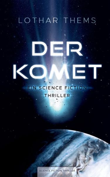 Cover for Lothar Thems · Der Komet (Paperback Book) (2021)