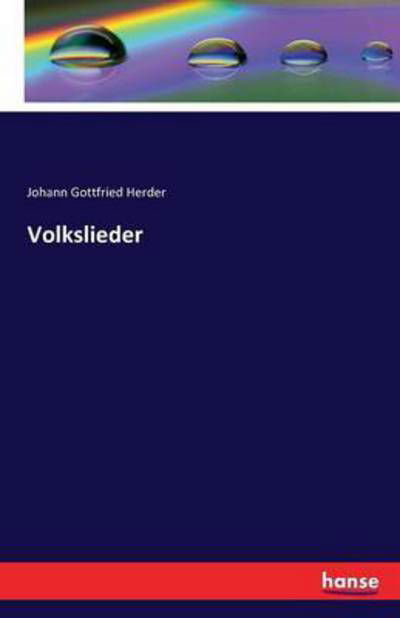 Cover for Johann Gottfried Herder · Volkslieder (Paperback Bog) (2016)