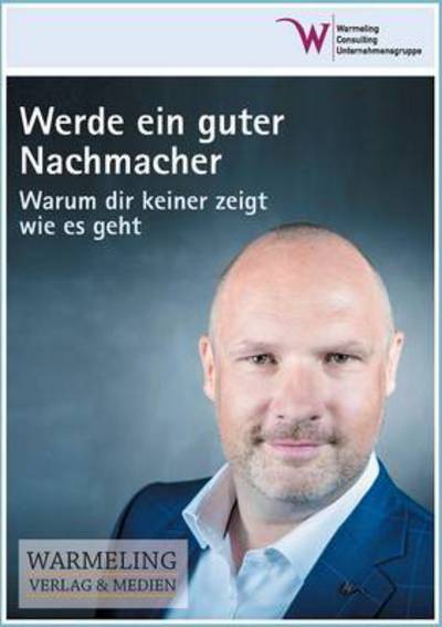 Cover for Warmeling · Werde ein guter Nachmacher (Book) (2016)