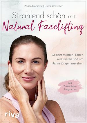 Cover for Zorica Markovic · Strahlend schön mit Natural Facelifting (Paperback Book) (2022)