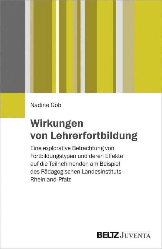 Cover for Göb · Wirkungen von Lehrerfortbildung (Bog)