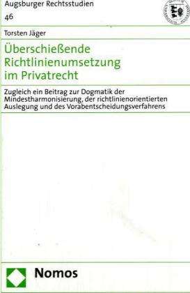 Cover for T. Jäger · Überschießende Richtlinienums. (Book) (2006)