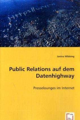 Cover for Wibbing · Public Relations auf d.Datenh. (Book)