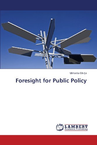 Cover for Mihaela Ghisa · Foresight for Public Policy (Pocketbok) (2013)