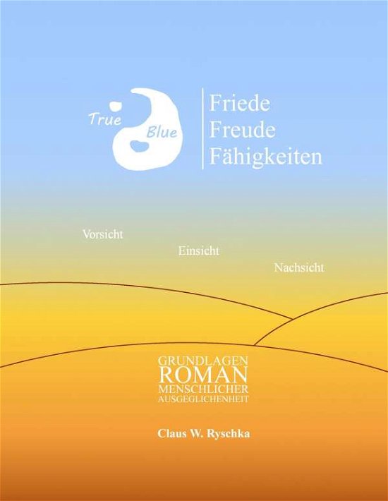 Cover for Ryschka · Friede Freude Fähigkeiten (Bok)