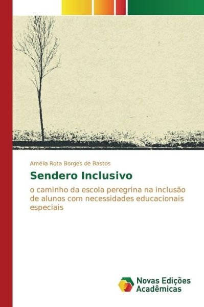 Cover for Rota Borges De Bastos Amelia · Sendero Inclusivo (Pocketbok) (2015)