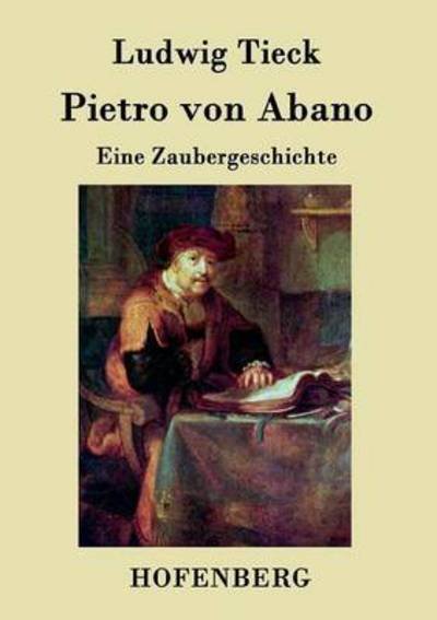 Cover for Ludwig Tieck · Pietro Von Abano (Paperback Book) (2015)