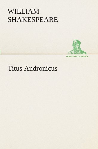 Cover for William Shakespeare · Titus Andronicus (Tredition Classics) (Dutch Edition) (Paperback Bog) [Dutch edition] (2013)