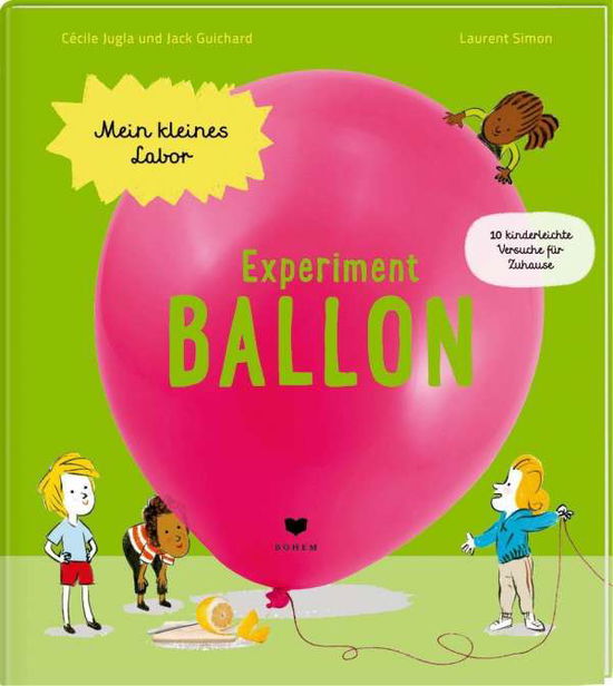 Cover for Cécile Jugla · Experiment Ballon (Hardcover Book) (2021)