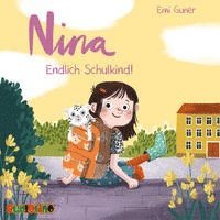 CD Nina - Endlich Schulkind! - Nina Gunér - Music - Audiolino - 9783867373937 - 