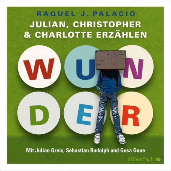 Wunder. Julian, Christopher und - Palacio - Książki -  - 9783867427937 - 