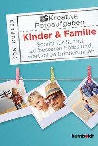 Cover for Gufler · Kreative Foto-Aufgaben: Kinder &amp; (Book)