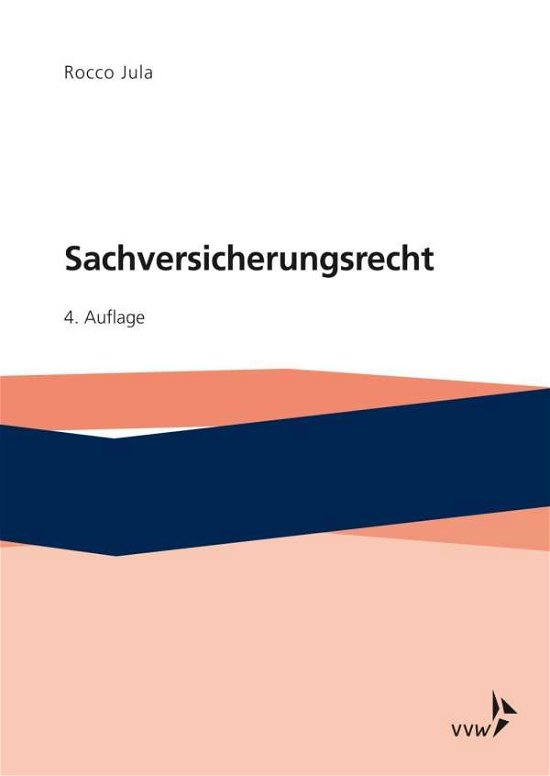 Cover for Jula · Sachversicherungsrecht (Book)