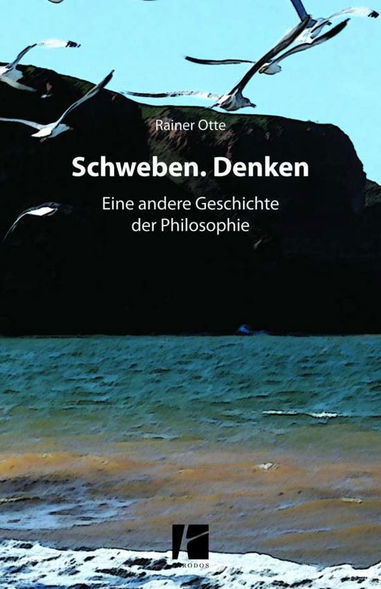 Cover for Rainer · Schweben. Denken (Book)