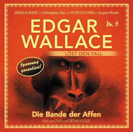 Die Bande Der Affen Folge 5 - Edgar Wallace - Musikk - WINTERZEIT - 9783945624937 - 13. oktober 2017