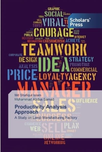 Productivity Analysis Approach - Islam - Books -  - 9786138825937 - March 12, 2019